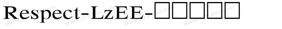 Respect-LzEE字体转换