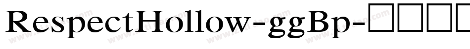 RespectHollow-ggBp字体转换