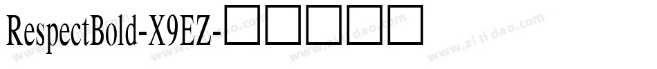 RespectBold-X9EZ字体转换