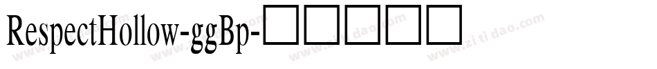 RespectHollow-ggBp字体转换