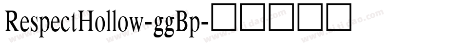 RespectHollow-ggBp字体转换