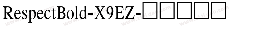RespectBold-X9EZ字体转换