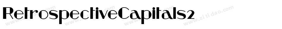 RetrospectiveCapitals2字体转换