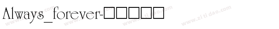 Always_forever字体转换