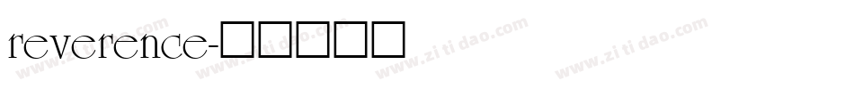 reverence字体转换