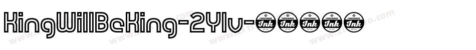 KingWillBeKing-2Ylv字体转换