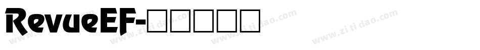 RevueEF字体转换