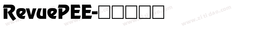 RevuePEE字体转换