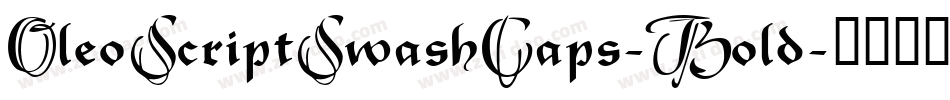 OleoScriptSwashCaps-Bold字体转换