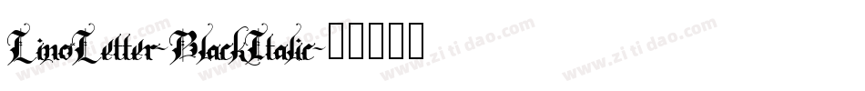 LinoLetter-BlackItalic字体转换