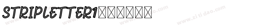 StripLetter1字体转换