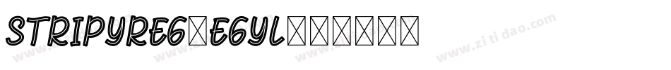 StripyReg-eGyl字体转换