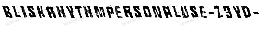 BliskRhythmPersonalUse-z3YD字体转换