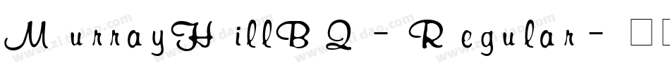 MurrayHillBQ-Regular字体转换