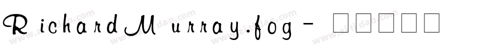RichardMurray.fog字体转换