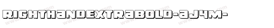 RightHandExtraBold-aj4m字体转换 RightHandExtraBold-aj4m字体转换
