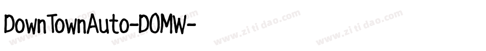 DownTownAuto-DOMW字体转换