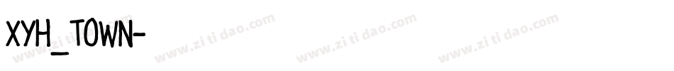 XYH_TOWN字体转换