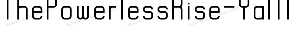 ThePowerlessRise-YaM4字体转换
