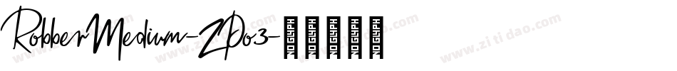 RobberMedium-ZPo3字体转换