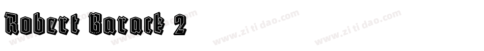 Robert-Barack-2字体转换