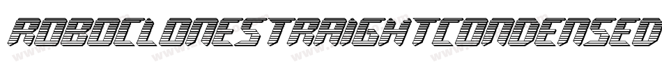 RoboCloneStraightCondensed-EwZl字体转换 RoboCloneStraightCondensed-EwZl字体转换