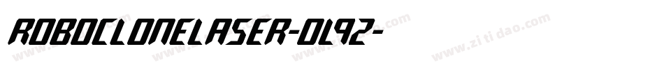 RoboCloneLaser-oL9z字体转换