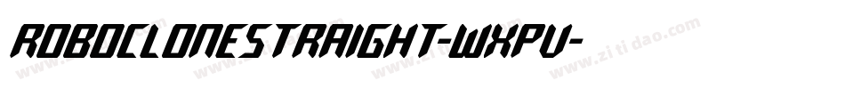 RoboCloneStraight-WxPv字体转换
