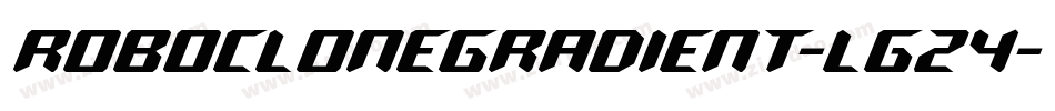 RoboCloneGradient-LgZ4字体转换