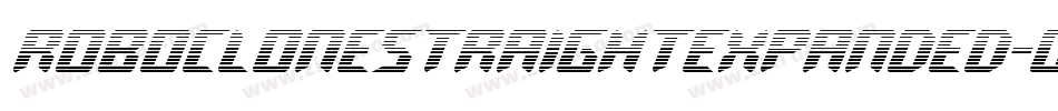 RoboCloneStraightExpanded-O0J3字体转换 RoboCloneStraightExpanded-O0J3字体转换