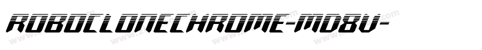 RoboCloneChrome-md8v字体转换