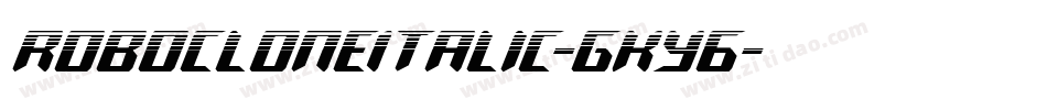 RoboCloneItalic-gKy6字体转换
