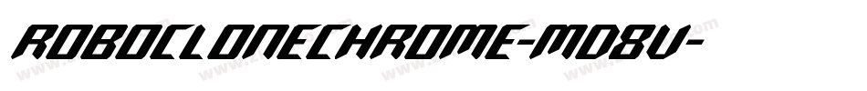 RoboCloneChrome-md8v字体转换