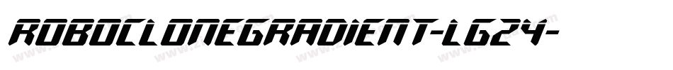 RoboCloneGradient-LgZ4字体转换