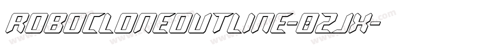 RoboCloneOutline-0ZjX字体转换