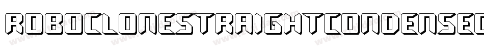 RoboCloneStraightCondensed-EwZl字体转换 RoboCloneStraightCondensed-EwZl字体转换