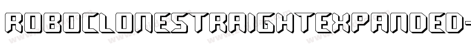 RoboCloneStraightExpanded-O0J3字体转换 RoboCloneStraightExpanded-O0J3字体转换