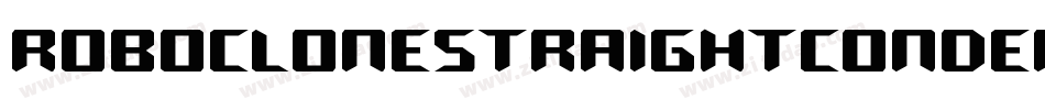RoboCloneStraightCondensed-EwZl字体转换 RoboCloneStraightCondensed-EwZl字体转换