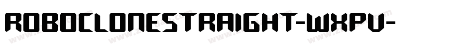 RoboCloneStraight-WxPv字体转换