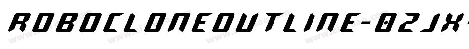 RoboCloneOutline-0ZjX字体转换