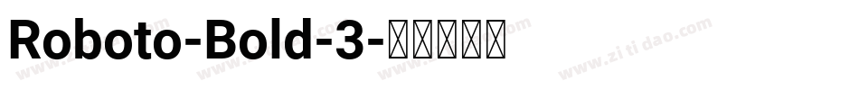 Roboto-Bold-3字体转换