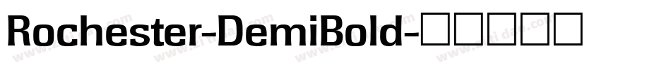 Rochester-DemiBold字体转换