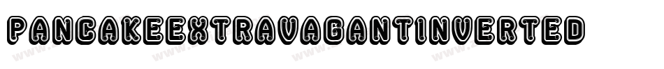 PancakeExtravagantInverted字体转换