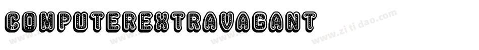ComputerExtravagant字体转换 ComputerExtravagant字体转换