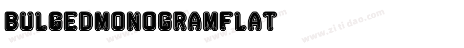 BulgedMonogramFlat字体转换