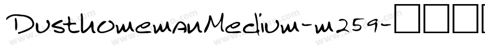 DusthomemanMedium-m259字体转换