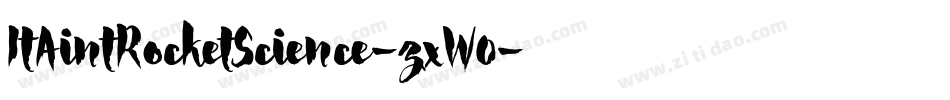 ItAintRocketScience-zxW0字体转换