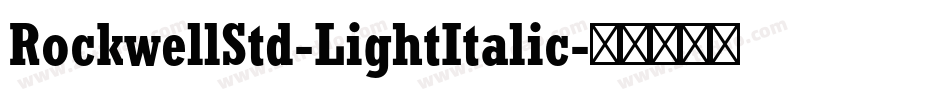 RockwellStd-LightItalic字体转换