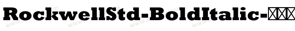 RockwellStd-BoldItalic字体转换