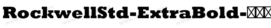 RockwellStd-ExtraBold字体转换